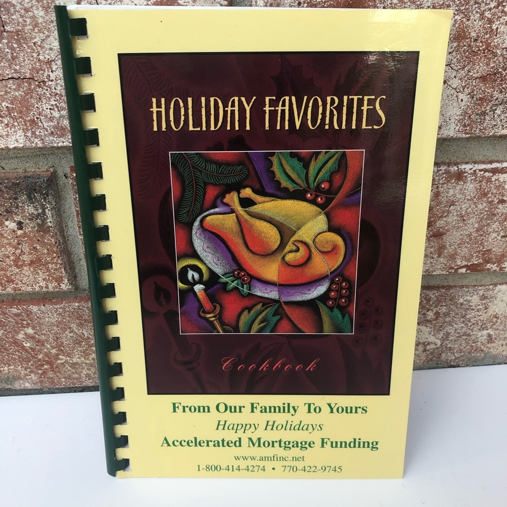Holiday Favorites Cookbook Accelerated Mortgage Funding 2000 Vintage Our Family